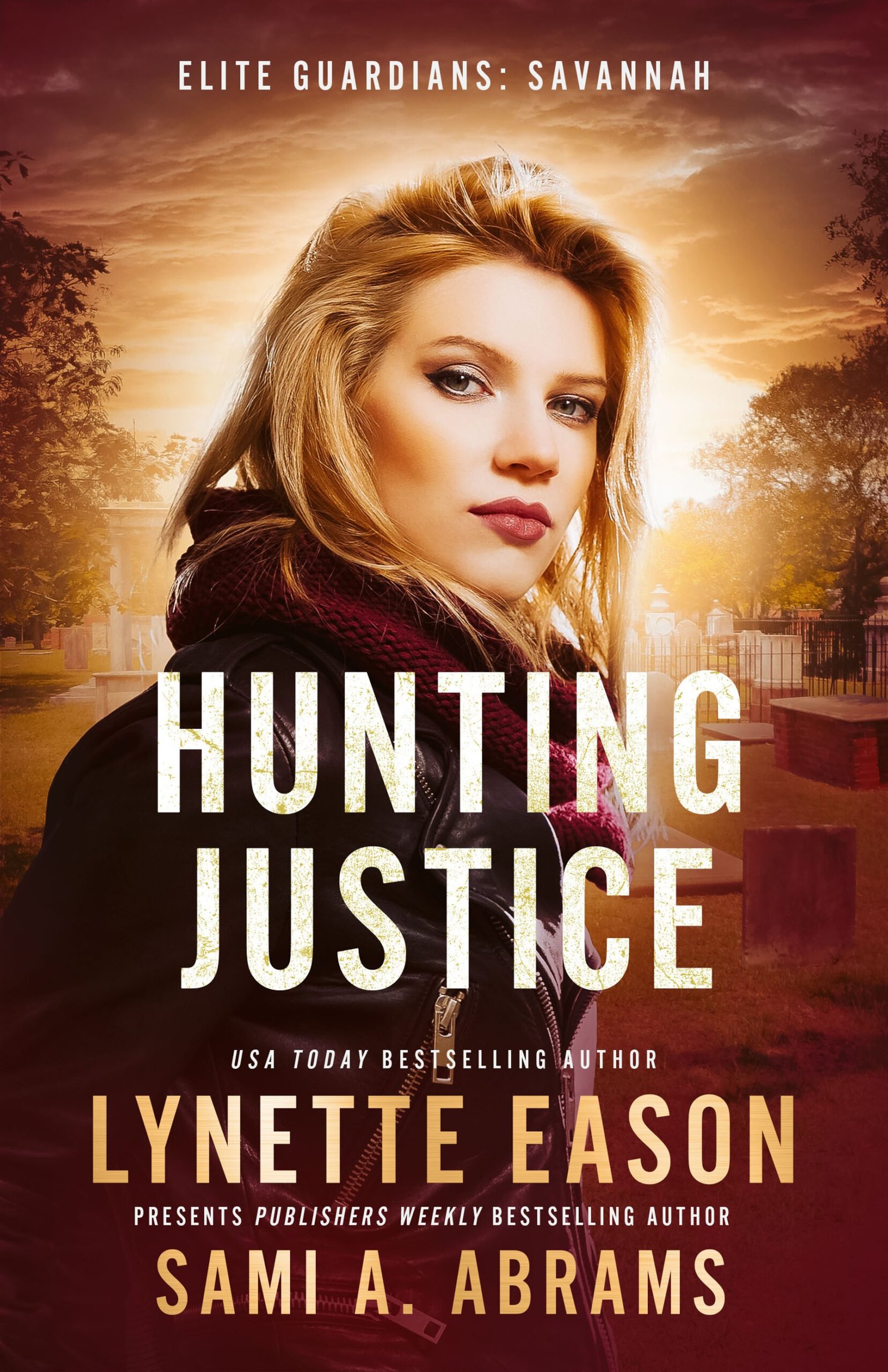 Hunting Justice by Eason & Sami A. Abrams Inside the